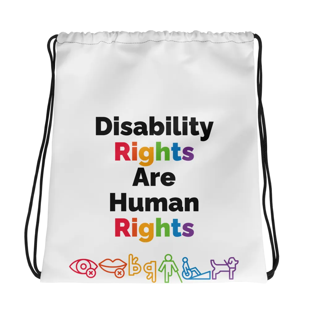 Disability Rights Are Human Rights Drawstring bag