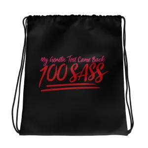 My Genetic Tests Came Back 100 SASS (Drawstring Bag)