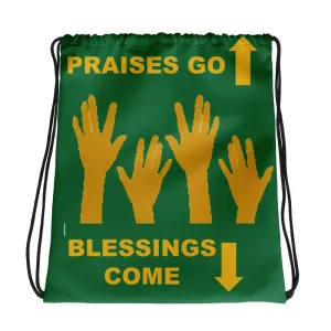 Praises Up Drawstring bag