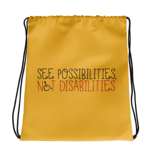 See Possibilities, Not Disabilities (Drawstring Bag)